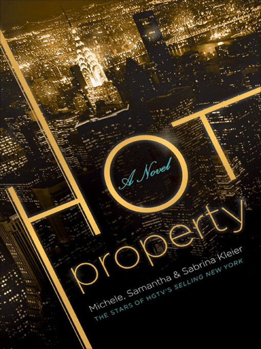 Title details for Hot Property by Michele Kleier - Available